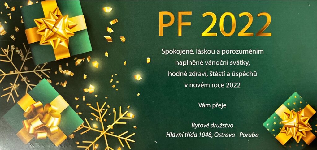 PF2022 - Spokojené, láskou a porozuměním naplněné vánoční svátky, hodně zdraví, štěstí a úspěchu v novém roce 2022